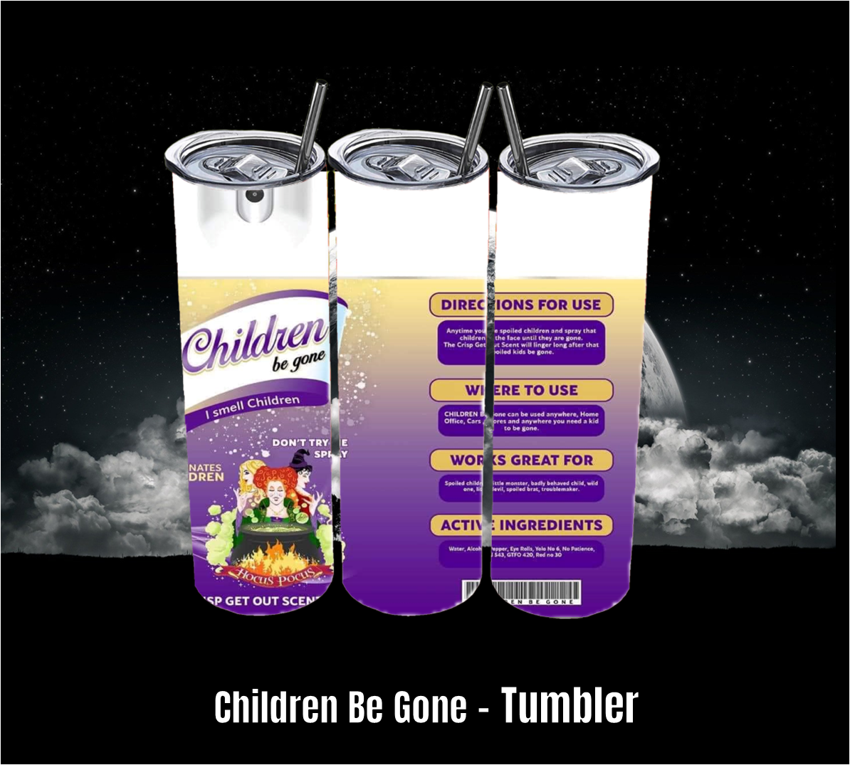 Children be Gone - Tumbler