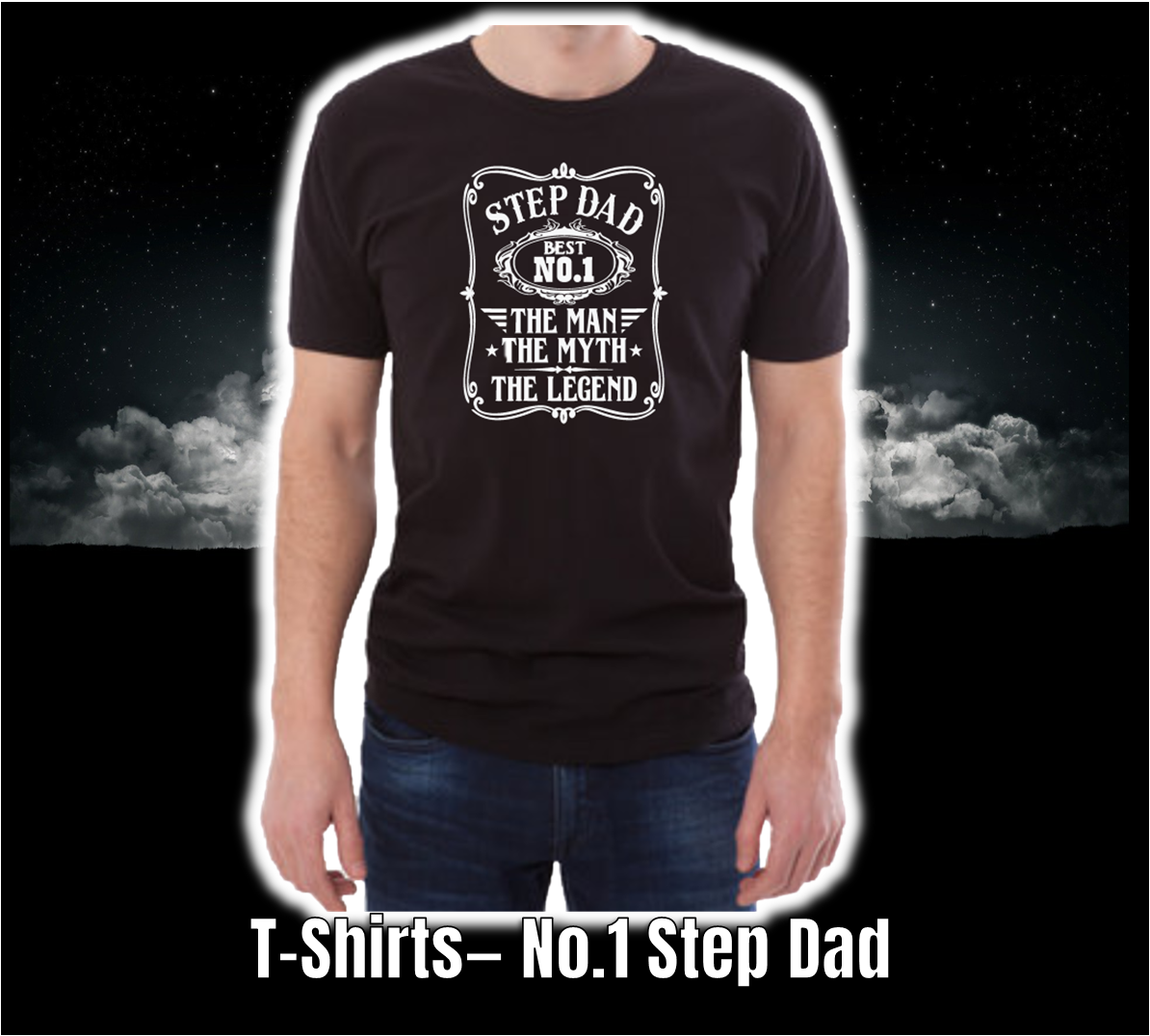 T-Shirt - Fathers Day Collection - No.1 Step Dad