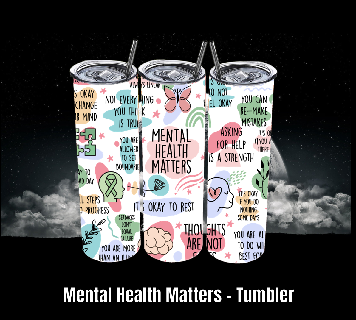 Mental Health Matters - Tumbler