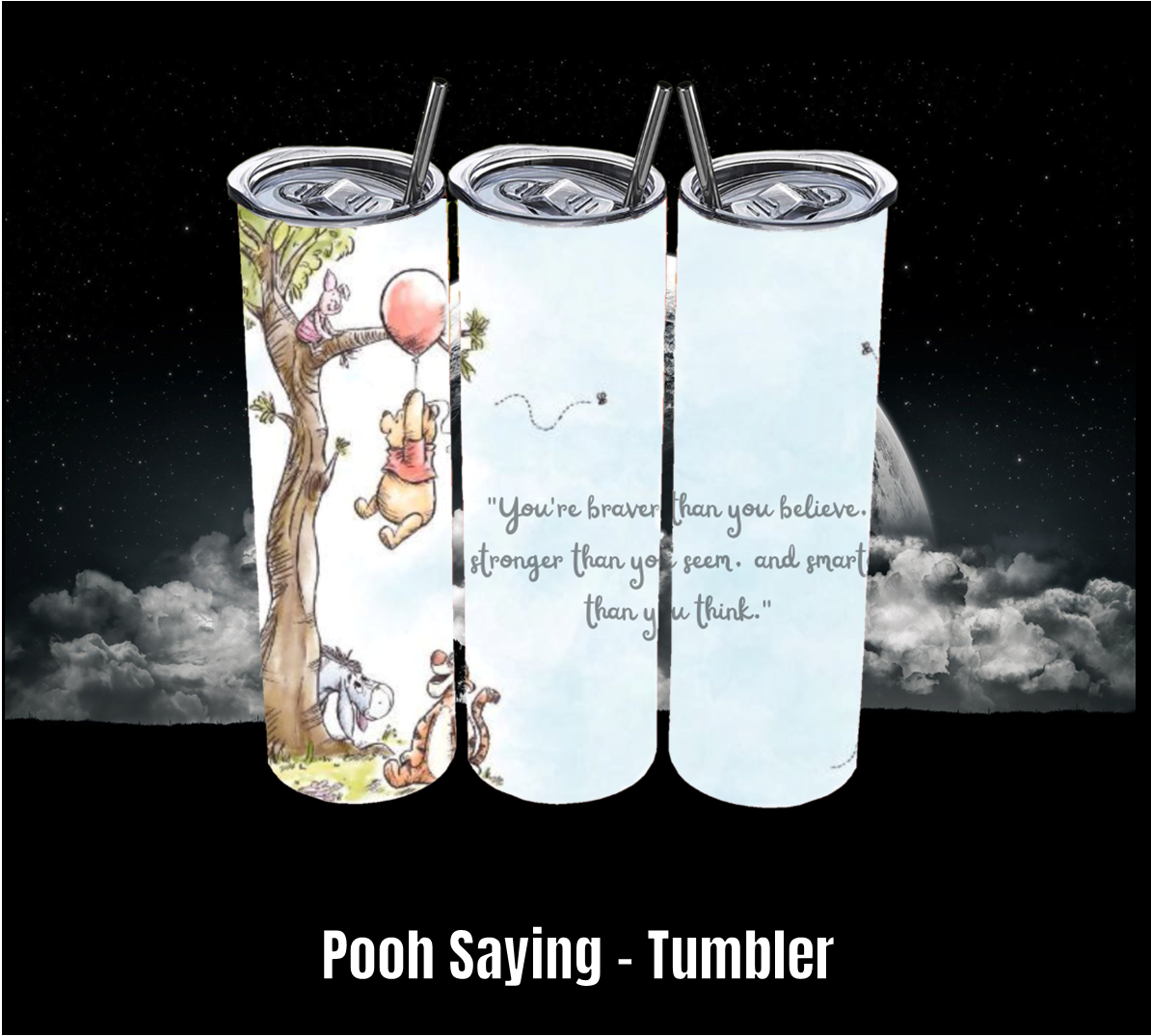 Pooh Saying - Tumbler