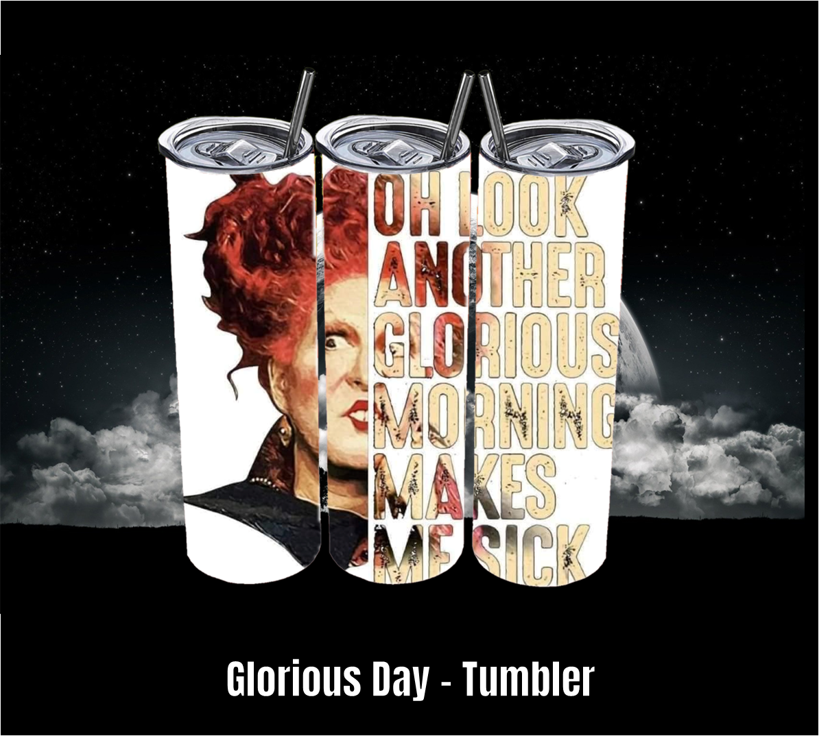 Glorious Day - Tumbler