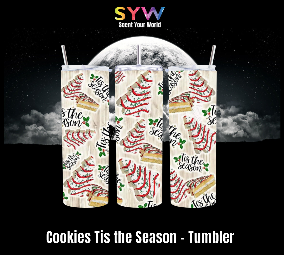 Cookies Tis the Season - Tumbler