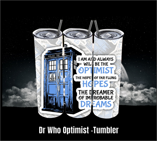 Dr Who Optimist - Tumbler