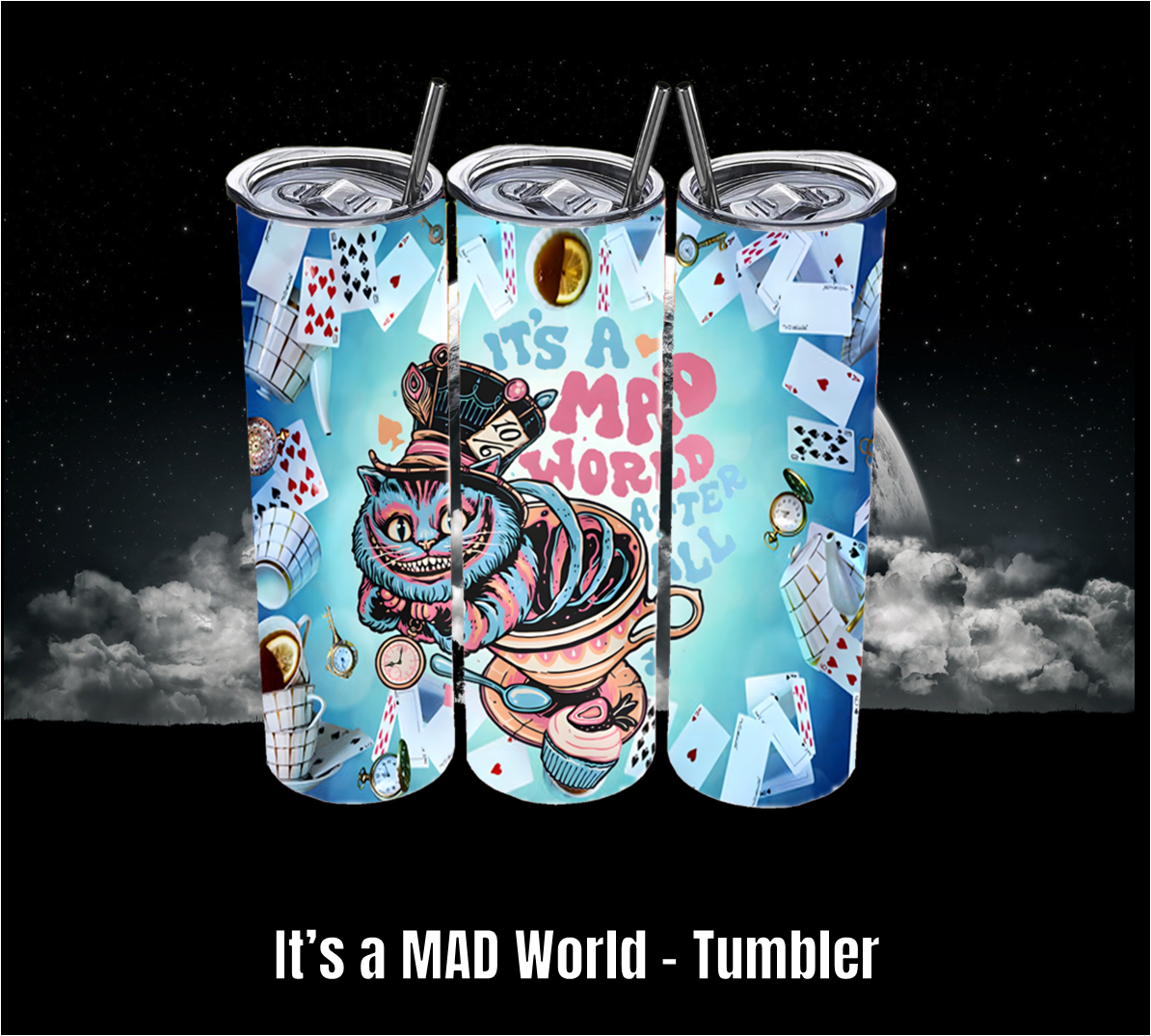Its a MAD World - Tumbler