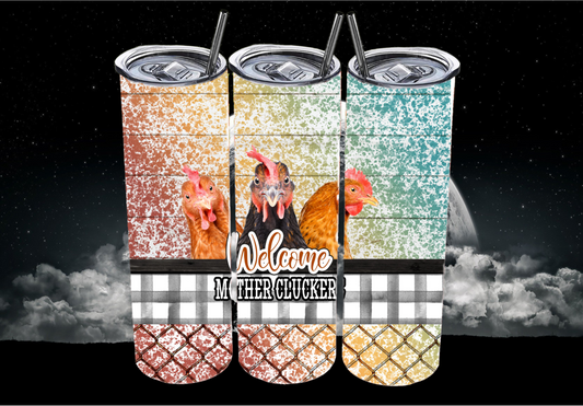 Mother Clucker - Tumbler