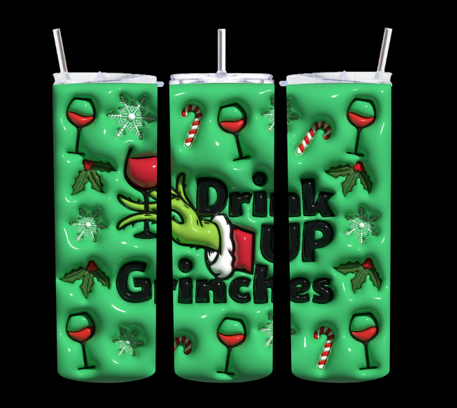 Grinch Drink Up - Tumbler