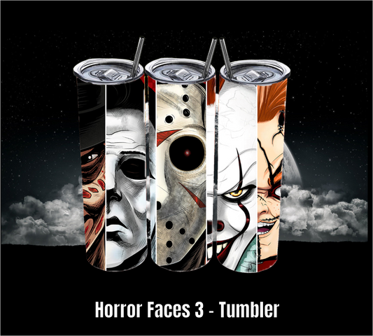 Horror Faces 3 - Tumbler