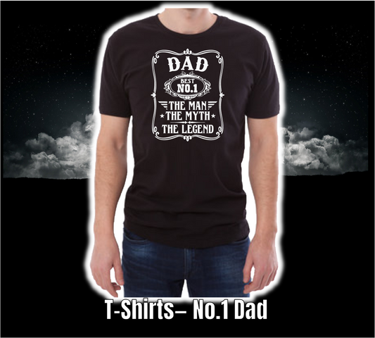 T-Shirt - Fathers Day Collection - No.1 Dad